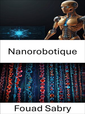 cover image of Nanorobotique